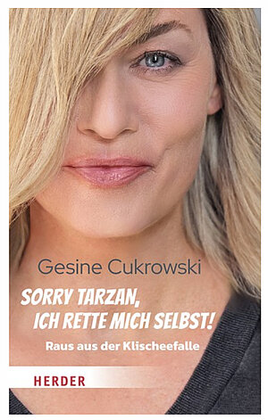 Cover des Buches „Sorry Tarzan, ich rette mich selbst – Raus aus der Klischeefalle“