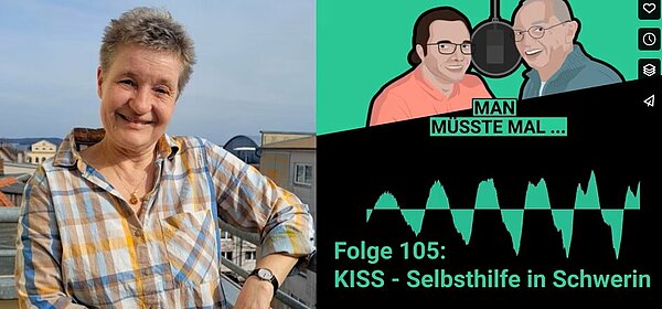 Bild zum Podcast "KISS - Selbsthilfe in Schwerin"